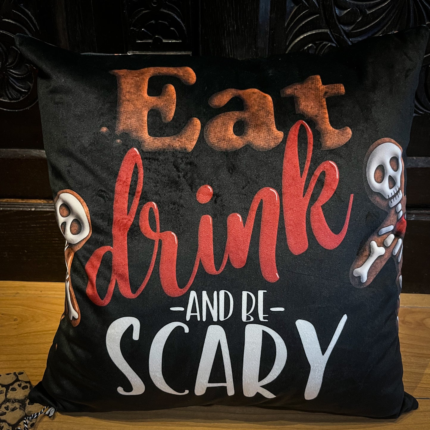 Eat, Drink & Be Scary Cushion
