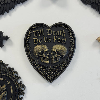 Gothic Heart Wall Plaque - Till Death Do Us Part