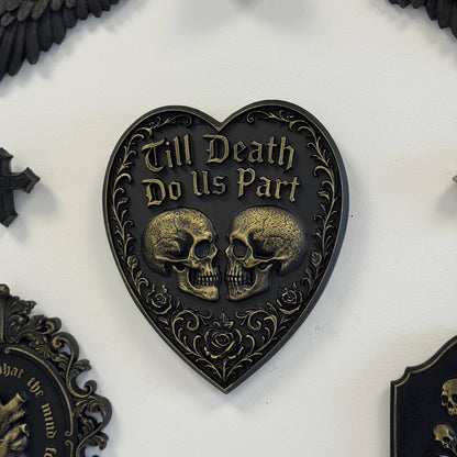Gothic Heart Wall Plaque - Till Death Do Us Part