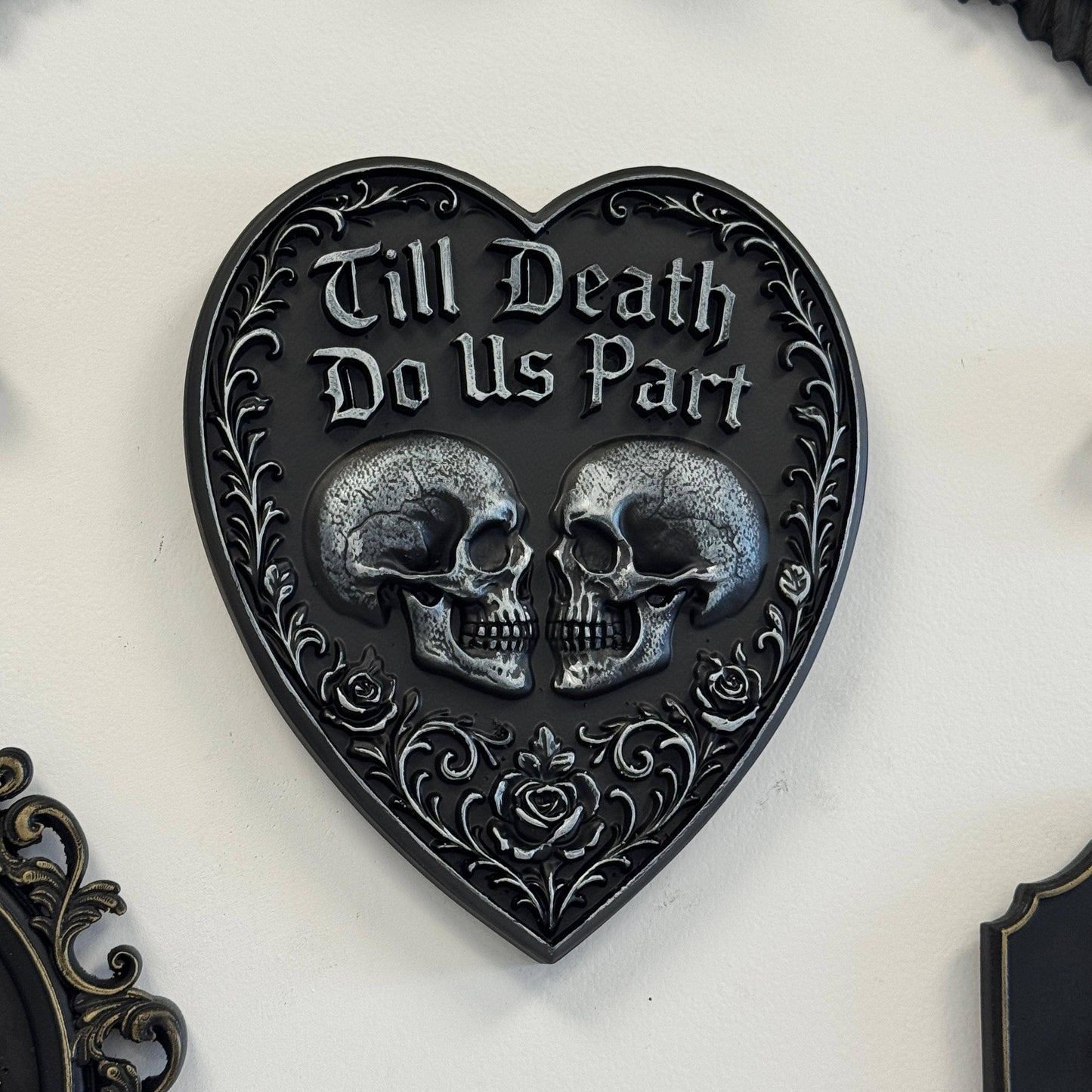 Gothic Heart Wall Plaque - Till Death Do Us Part
